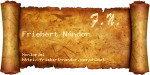 Friebert Nándor névjegykártya